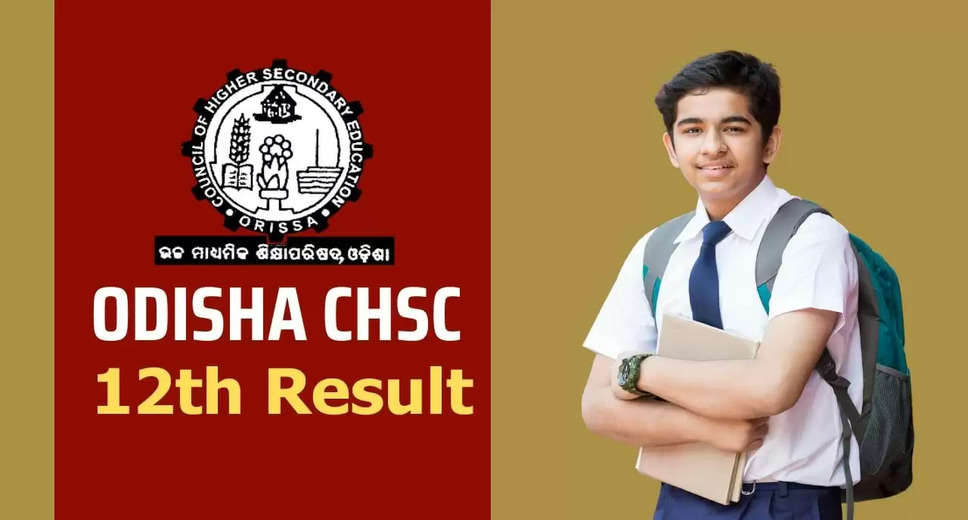 Odisha CHSE Result 2024 Awaited: Class 12 Scores Anticipated to Be Revealed Shortly