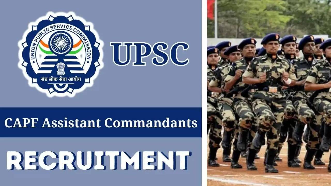 UPSC CAPF (ACs) 2024 Exam Schedule Released – Check Dates Here