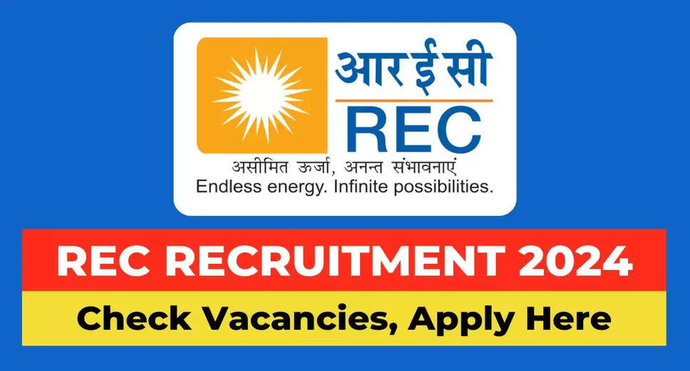 REC Recruitment 2024 Out: Apply Online for 127 Managerial Posts