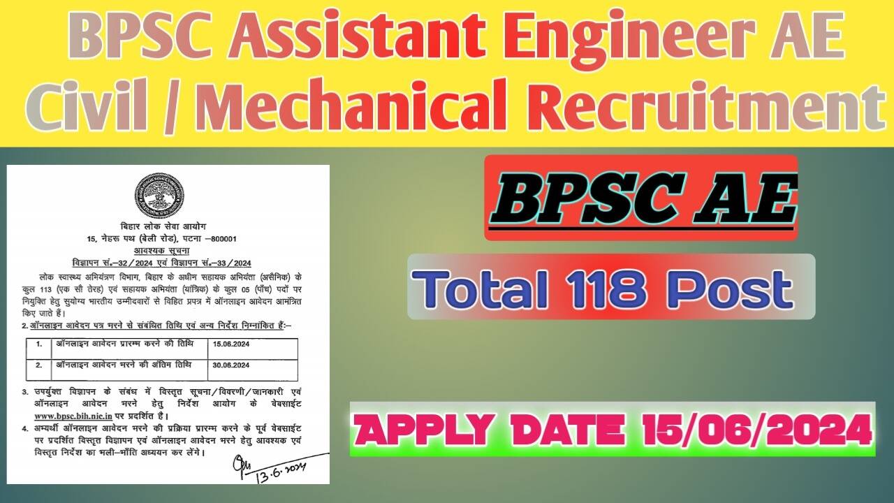 BPSC Assistant Engineer (Civil, Mechanical) Vacancy 2024: Apply for 118 Positions Online