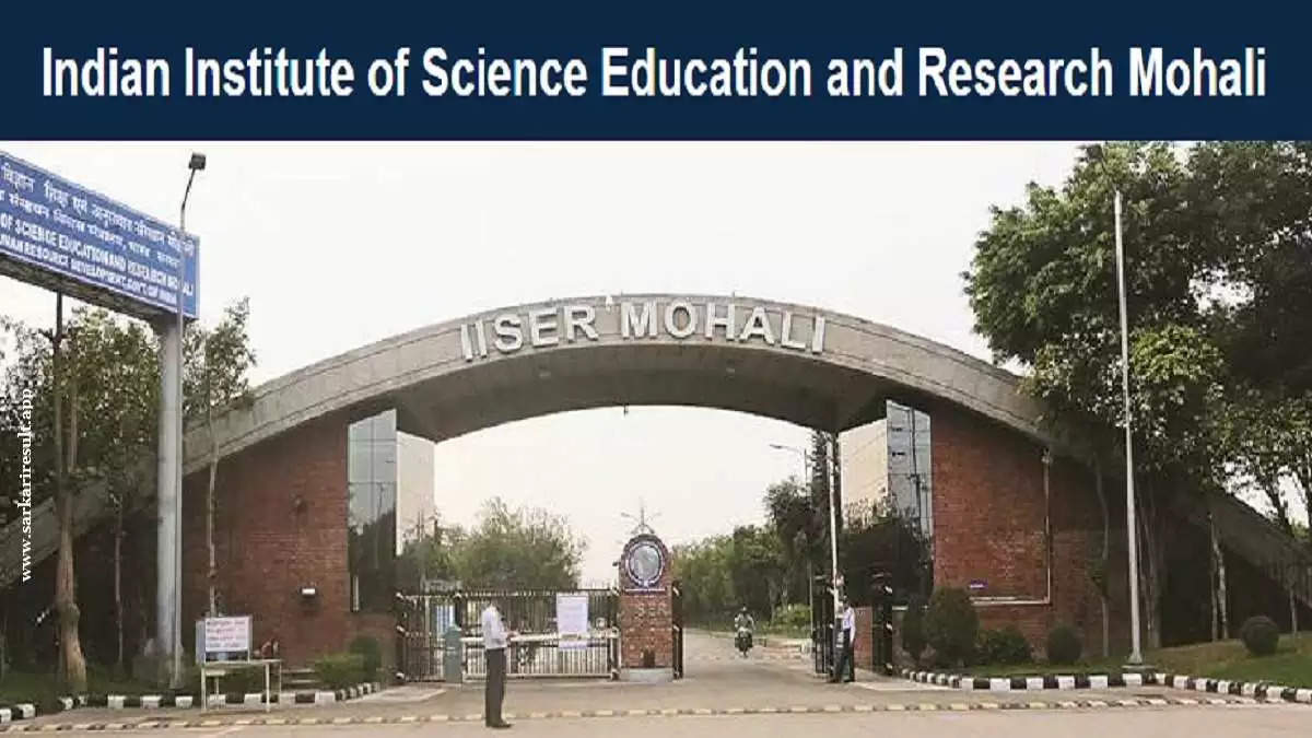 IISER Mohali Vacancy 2022 - MSc & MTech Mol Biology Apply