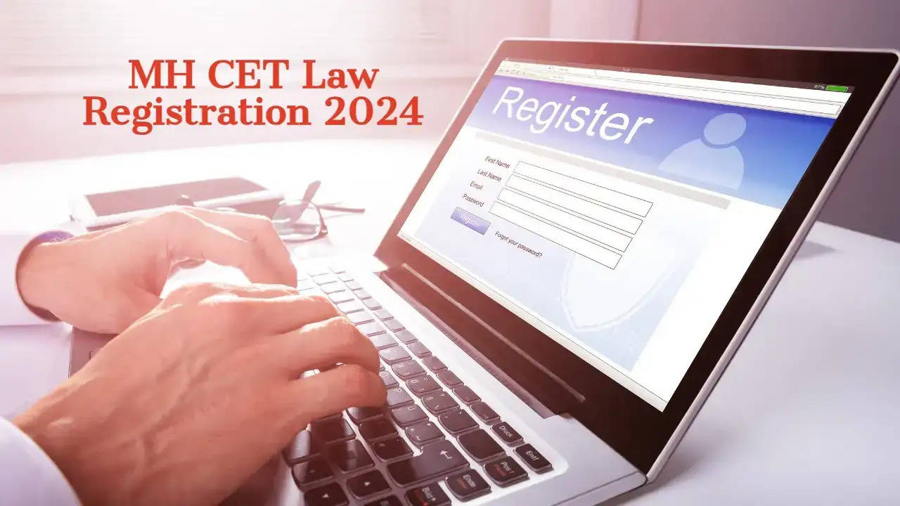 MH CET Law 2024: Applications for 5-Year LLB Program Begin Today, Check Eligibility & Fees