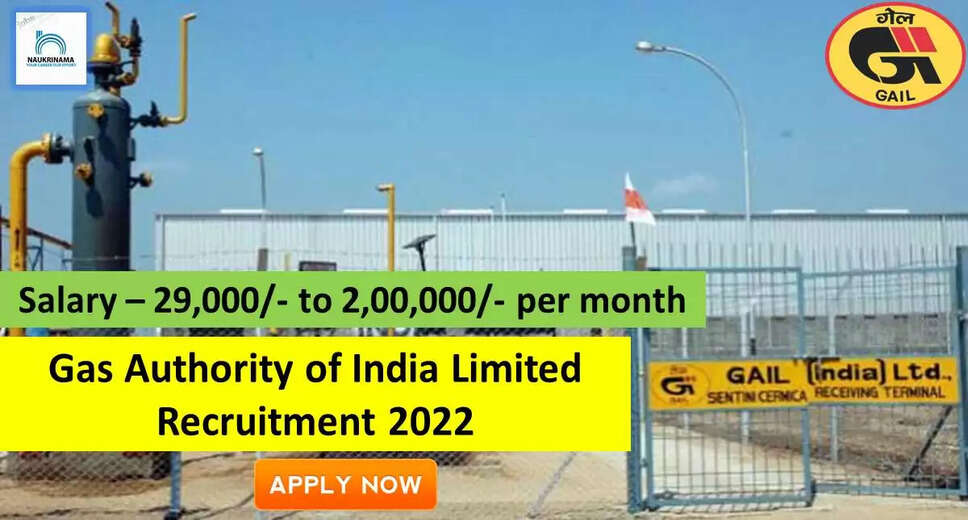 GAIL Recruitment 2022 - Get Apply Online Link for 77 Senior Officer, Senior Engineer Job Vacancies @ gailonline.com Apply For Latest Jobs