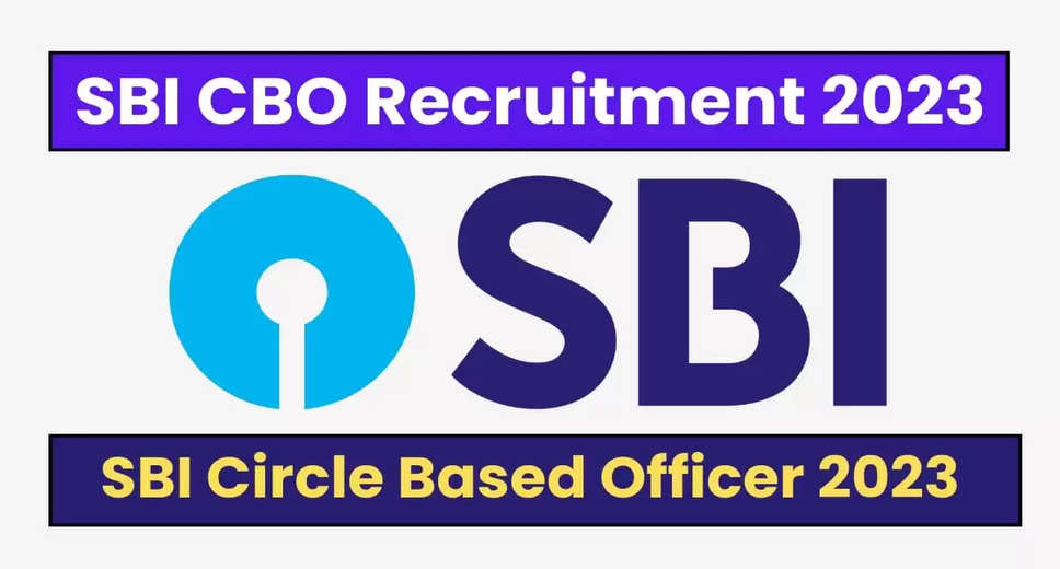 SBI CBO Recruitment 2023: Interview Letters Issued for 5280 Posts