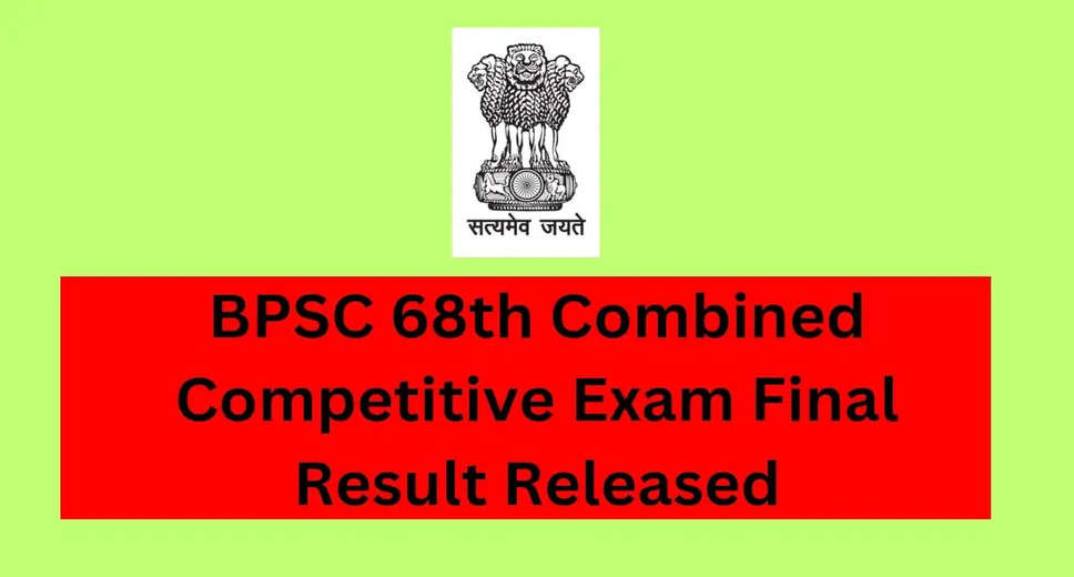 BPSC 68th CCE Final Result 2024 Out: Check Roll Numbers of Selected Candidates