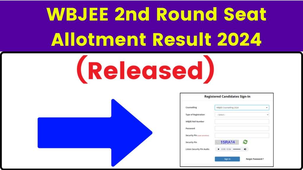 WBJEE 2024 Round 2 Seat Allotment Results Released: Check Your Allotment at wbjeeb.nic.in