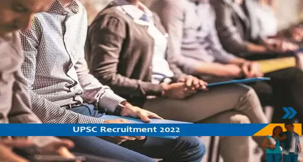 Government Exam 2022- UPSC ESE Examination 2022, B.T