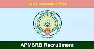 APMSRB Civil Assistant Surgeon Recruitment 2024: Walk-in Interviews for 185 Vacancies