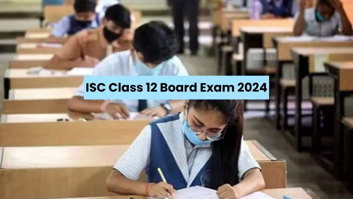 ISC Class 12 Board Exams 2024 Commenced Today: Key Guidelines & Schedule