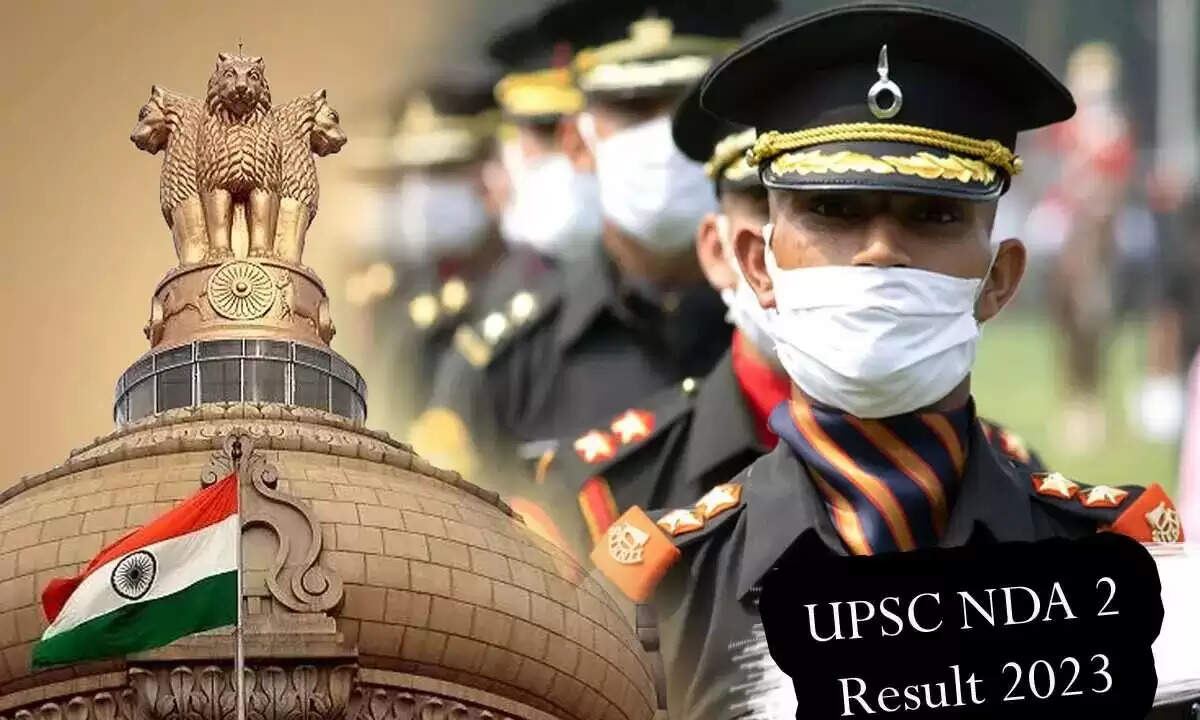 UPSC NDA, NA 2 Result 2023 declared on upsc.gov.in, download here