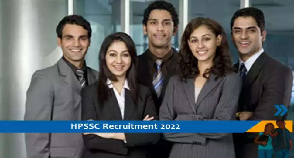 HPSSC में जूनियर ऑफिस सहायक और लाइनमैन के पद पर भर्ती