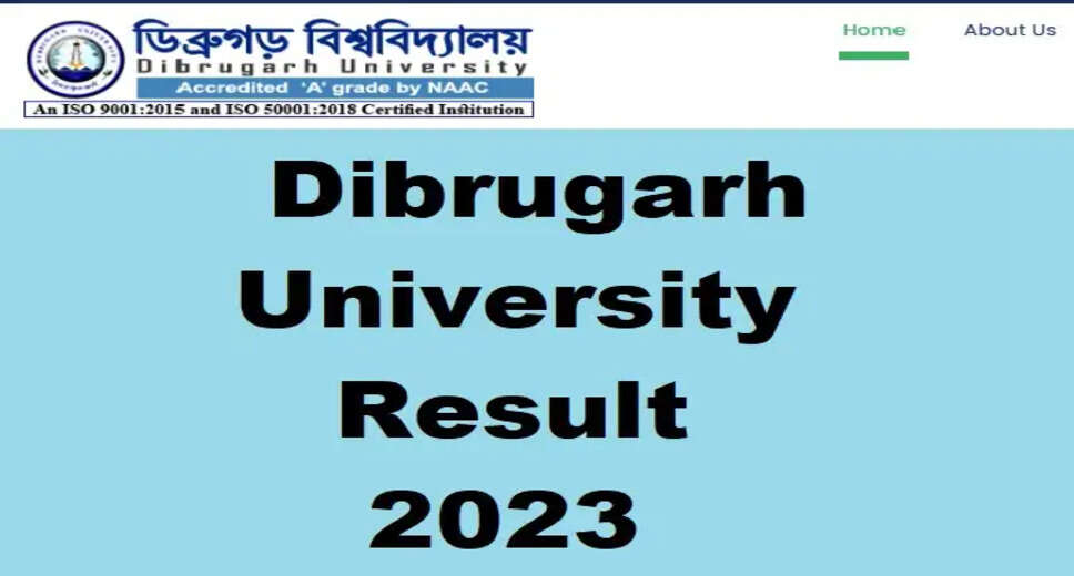 Dibrugarh University Result 2024 – Check Exam Result here