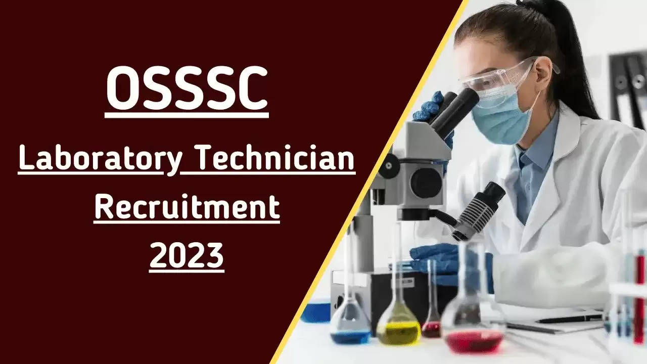 OSSSC Lab Technician Recruitment 2023 - Apply Online for 921 Posts