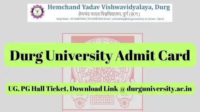 Durg University Odd Semester Admit Card 2023 Out: Download Your Hall Ticket Here