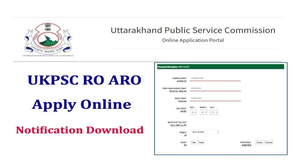 Kickstart Your Career with UKPSC RO/ARO 2023: Online Form, Vacancies, and Important Dates