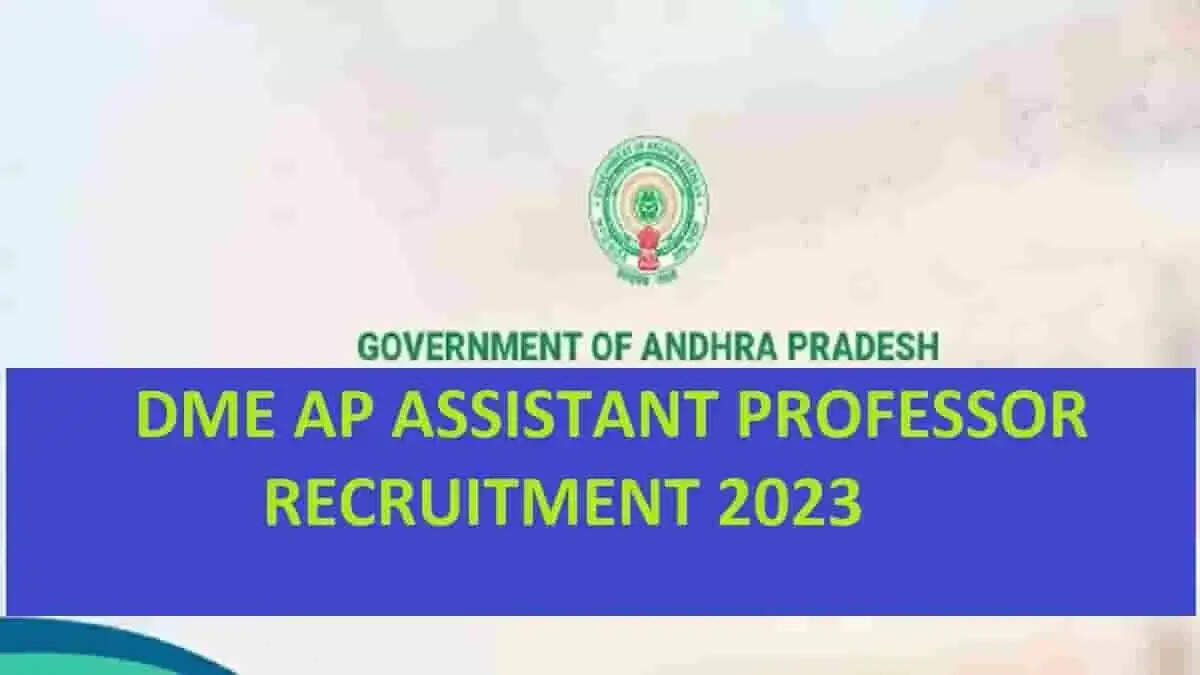 Andhra Pradesh Government Announces Recruitment for 255 Assistant Professor Posts in Medical Colleges