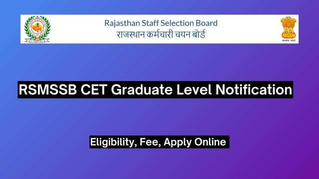 RSMSSB CET Graduate Level 2024: Official Exam Date Announced