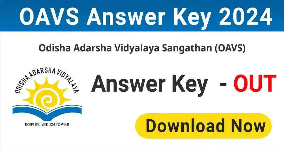 OAVS Principal & Teacher CBT Answer Key 2024 Released: Submit Your Objections