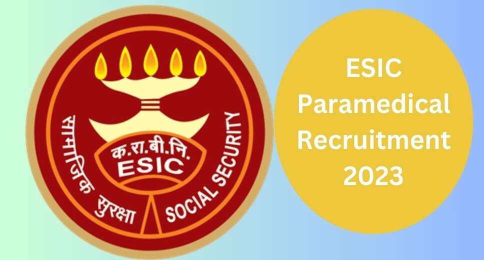 ESIC Jammu & Kashmir Region Announces Recruitment for 9 Paramedical Vacancies