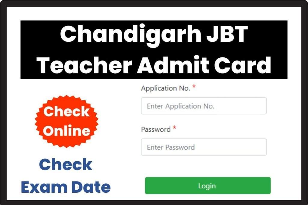 Download Admit Card for Chandigarh JBT Teacher Recruitment 2024: 396 Vacancies