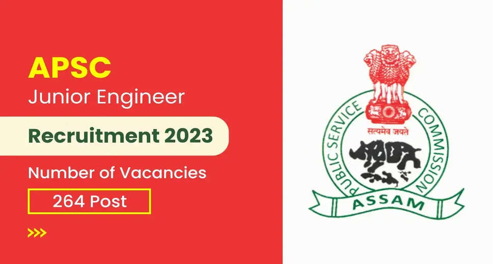 APSC JE Recruitment 2023: Apply Online For 264 Posts