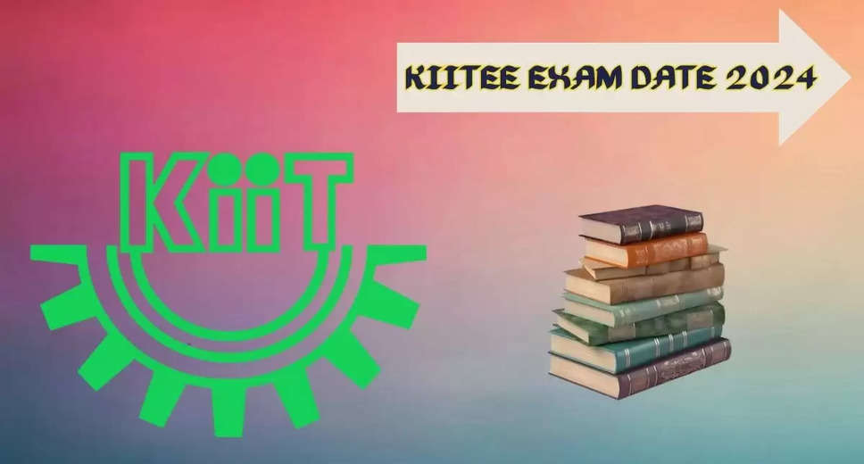 KIITEE 2024 Exam Dates Revised for Phases 2 & 3: New Schedule Announced!