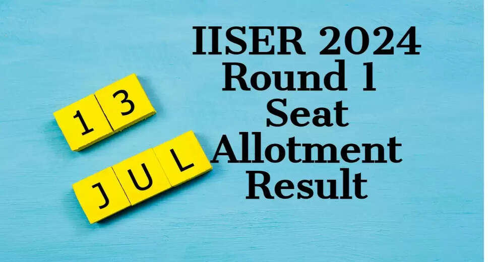 IAT 2024 Counselling: IISER Round 1 Seat Allotment Results to be Released Tomorrow