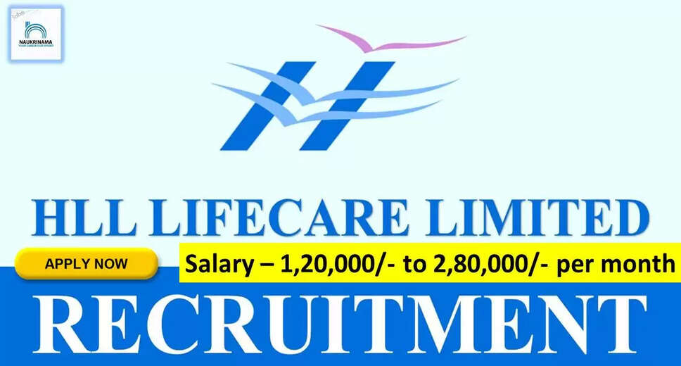 HLL Lifecare Recruitment 2022: A great opportunity has come out to get a job (Sarkari Naukri) in HLL Lifecare Limited. HLL Lifecare has invited applications to fill the posts of Chief Executive Officer / Chief Operating Officer (HLL Lifecare Recruitment 2022). Interested and eligible candidates who want to apply for these vacancies (HLL Lifecare Recruitment 2022) can apply by visiting the official website of HLL Lifecare, lifecarehll.com. The last date to apply for these posts (HLL Lifecare Recruitment 2022) is 26 September. Apart from this, candidates can also directly apply for these posts (HLL Lifecare Recruitment 2022) by clicking on this official link lifecarehll.com. If you want more detail information related to this recruitment, then you can see and download the official notification (HLL Lifecare Recruitment 2022) through this link HLL Lifecare Recruitment 2022 Notification PDF. A total of 1 posts will be filled under this recruitment (HLL Lifecare Recruitment 2022) process. Important Dates for HLL Lifecare Recruitment 2022 Starting date of online application - 14 September Last date to apply online - 26 September HLL Lifecare Recruitment 2022 Vacancy Details Total No. of Posts- 1 Eligibility Criteria for HLL Lifecare Recruitment 2022 as per the rules of the department Age Limit for HLL Lifecare Recruitment 2022 Candidates age limit should be between 55 years. Salary for HLL Lifecare Recruitment 2022 1,20,000/- to 2,80,000/- per month Selection Process for HLL Lifecare Recruitment 2022 Selection Process Candidate will be selected on the basis of written examination. How to Apply for HLL Lifecare Recruitment 2022 Interested and eligible candidates can apply through official website of HLL Lifecare (lifecarehll.com) latest by 26 September 2022. For detailed information regarding this, you can refer to the official notification given above. If you want to get a government job, then apply for this recruitment before the last date and fulfill your dream of getting a government job. You can visit naukrinama.com for more such latest government jobs information.