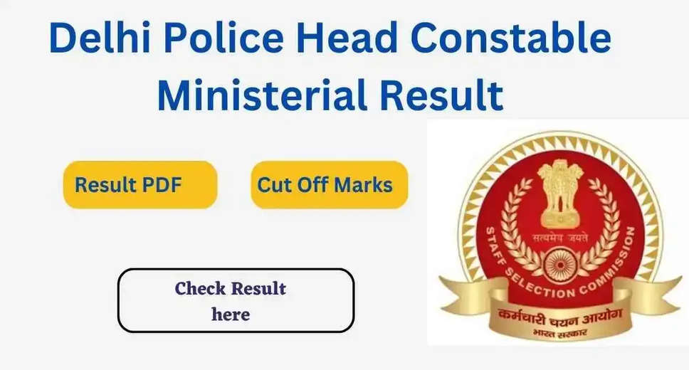 SSC Delhi Police HC (Ministerial) Final Result Announced: 811 Candidates Make the Cut! 