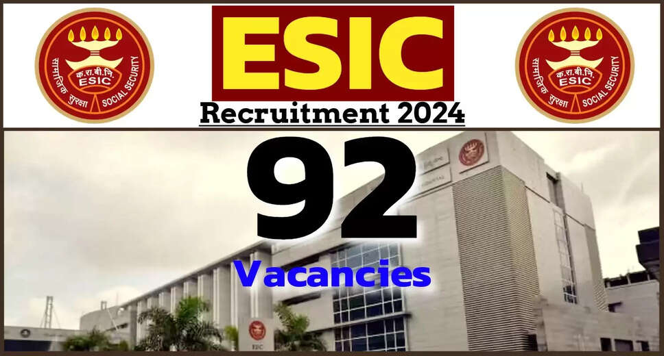 ESIC, New Delhi Conducts Walk-in Interviews for Senior Resident Posts in 2024