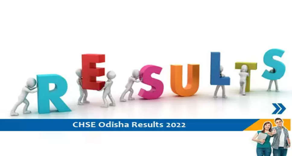 CHSE Ordisha 12वीं आर्ट्स परीक्षा 2022 का परिणाम जारी