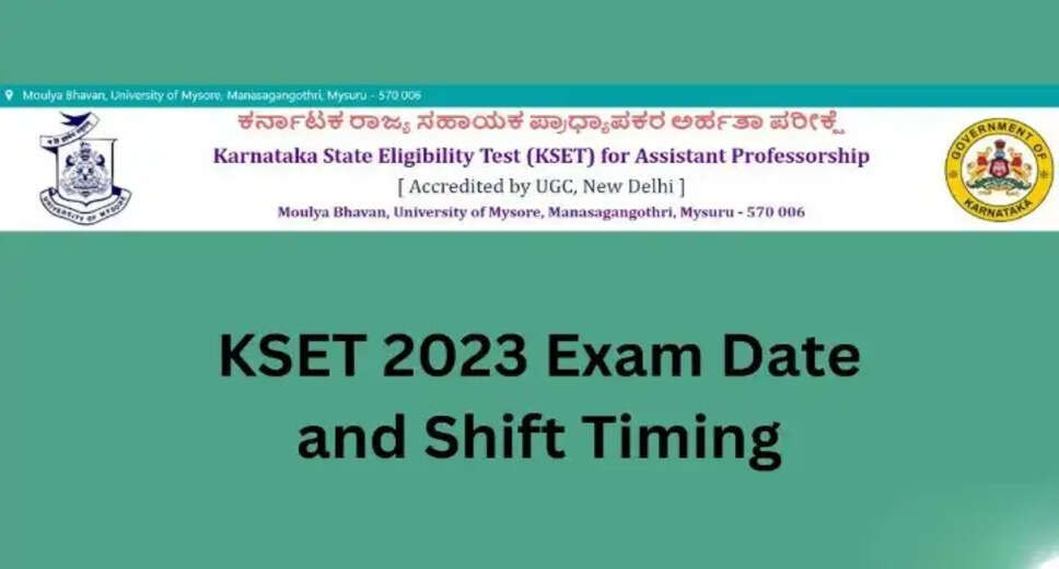KSET 2023 Exam Dates Announced: Check Revised Schedule & Shift Timings Here