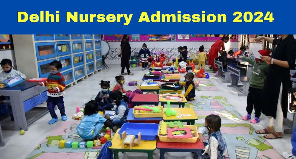 Delhi Nursery Admissions 2024-25: Second Merit List Out Today! Check Application Status Now