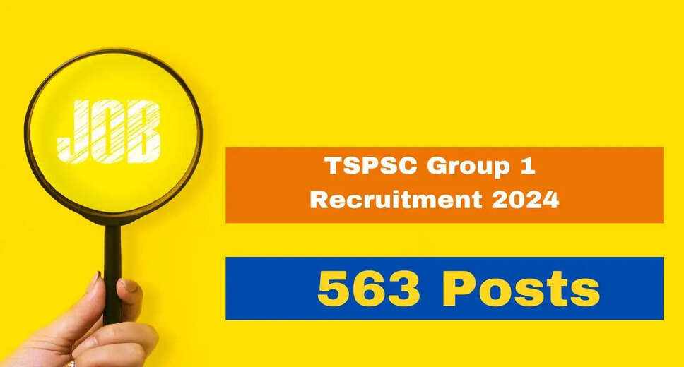 TSPSC Group 1 Recruitment 2024: Applications Open for 563 Vacancies, Step-by-Step Guide to Apply