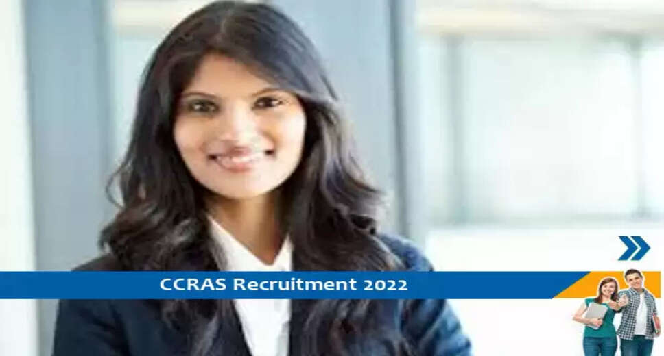 CCRAS Delhi में रिसर्च ऑफिसर और फार्मसिस्ट के पद पर भर्ती