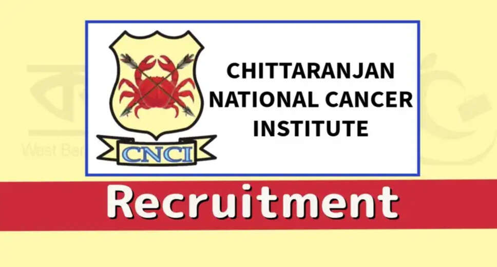 CNCI Recruitment 2023: Apply for Medical Officer Posts at Chittaranjan National Cancer Institute