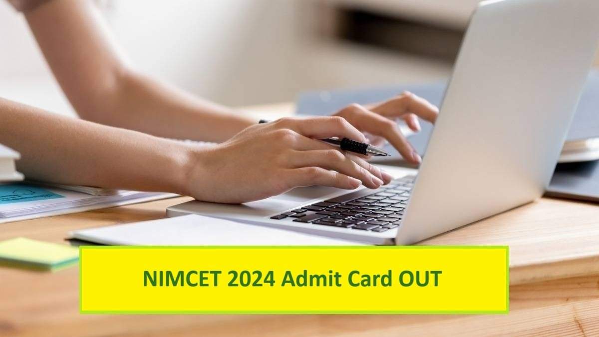 NIMCET 2024 Admit Card Now Available for Download: Follow These Steps on nimcet.in