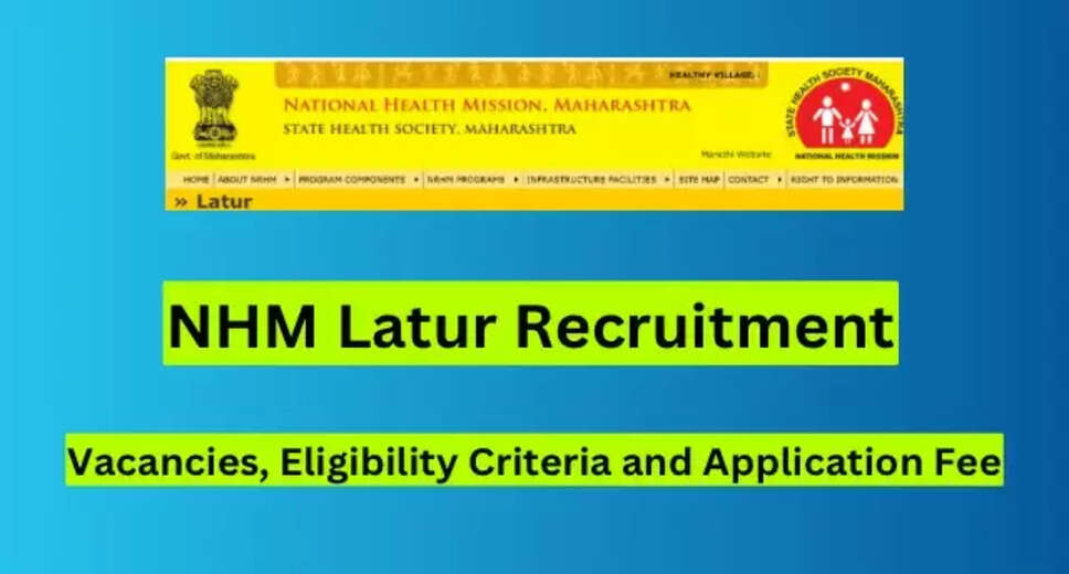 NHM Maharashtra Latur Staff Nurse & MPW Job Notification 2024: 61 Vacancies Available