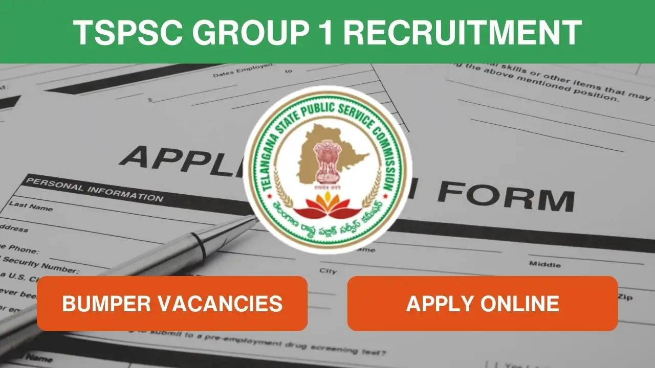 TSPSC Group 1 Recruitment 2024: Applications Open for 563 Vacancies, Step-by-Step Guide to Apply
