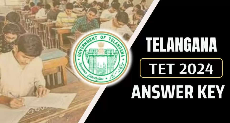 Telangana TET 2024 Answer Key Released: Check Steps to Download