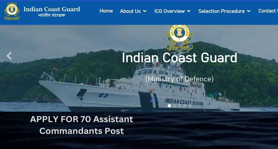 Indian Coast Guard Assistant Commandant Recruitment 2024: Apply Online for 70 Vacancies
