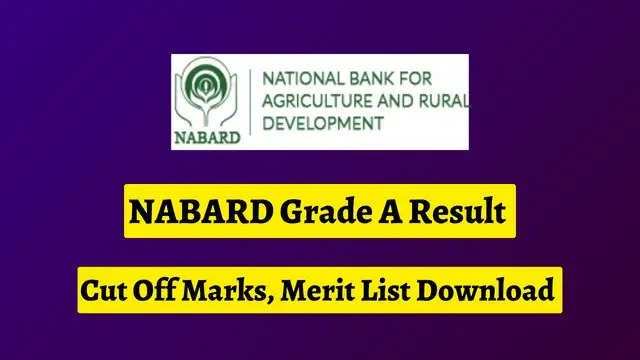 NABARD Assistant Manager Grade A Cutoff Marks 2023: Prelims & Mains Cutoffs Released