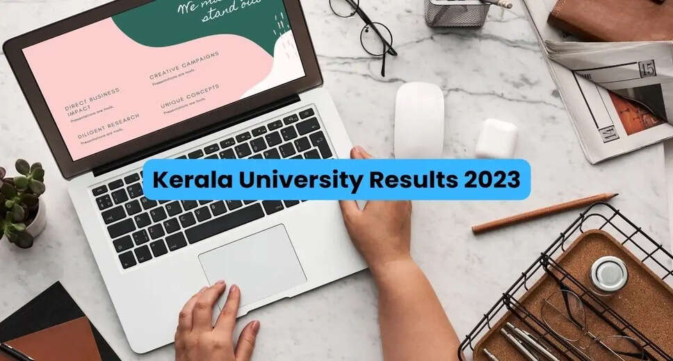 Kerala University Semester Result 2023: Download UG and PG Result from exams.keralauniversity.ac.in