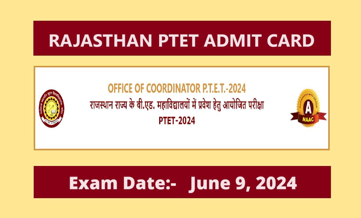PTET 2024 Admit Card Expected Soon: Anticipated Release Dates and Details