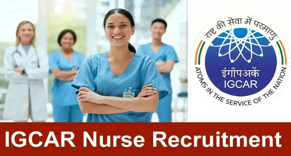 IGCAR Recruitment 2024: Apply Online for 91 Scientific Officer, Nurse & Other Posts