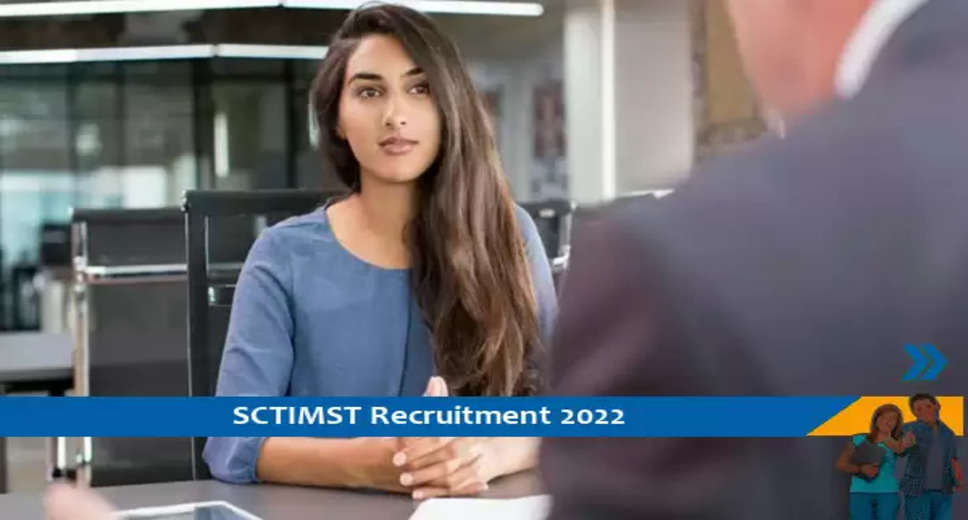 SCTIMST Recruitment 2022 - Walk-in Interview for 1 Project Assistant Job Vacancies @ sctimst.ac.in Apply For Latest Jobs