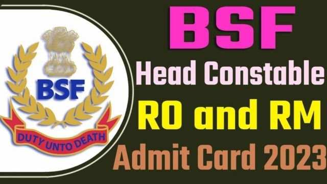 BSF Head Constable (RO/ RM) 3rd Phase (DME/ RME) Date Announced