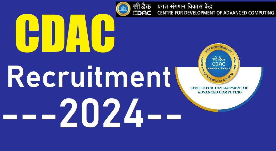 C-DAC 2024 Recruitment: Online Applications Open for 91 Project Assistant and Engineer Posts