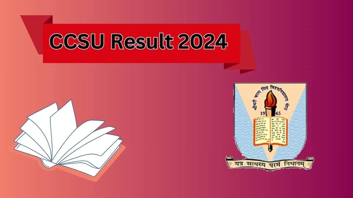 CCSU Even Semester Results 2024 Announced – Download UG and PG Marksheets at ccsuniversity.ac.in