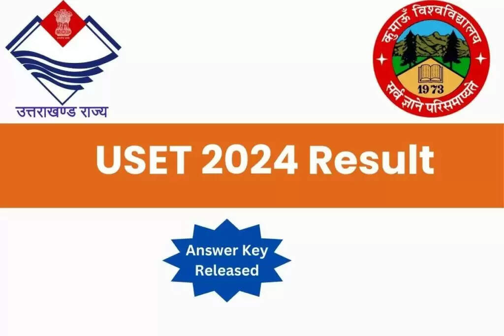 Uttarakhand SET (USET) 2024 Results Announced: Check Your Score Now! 